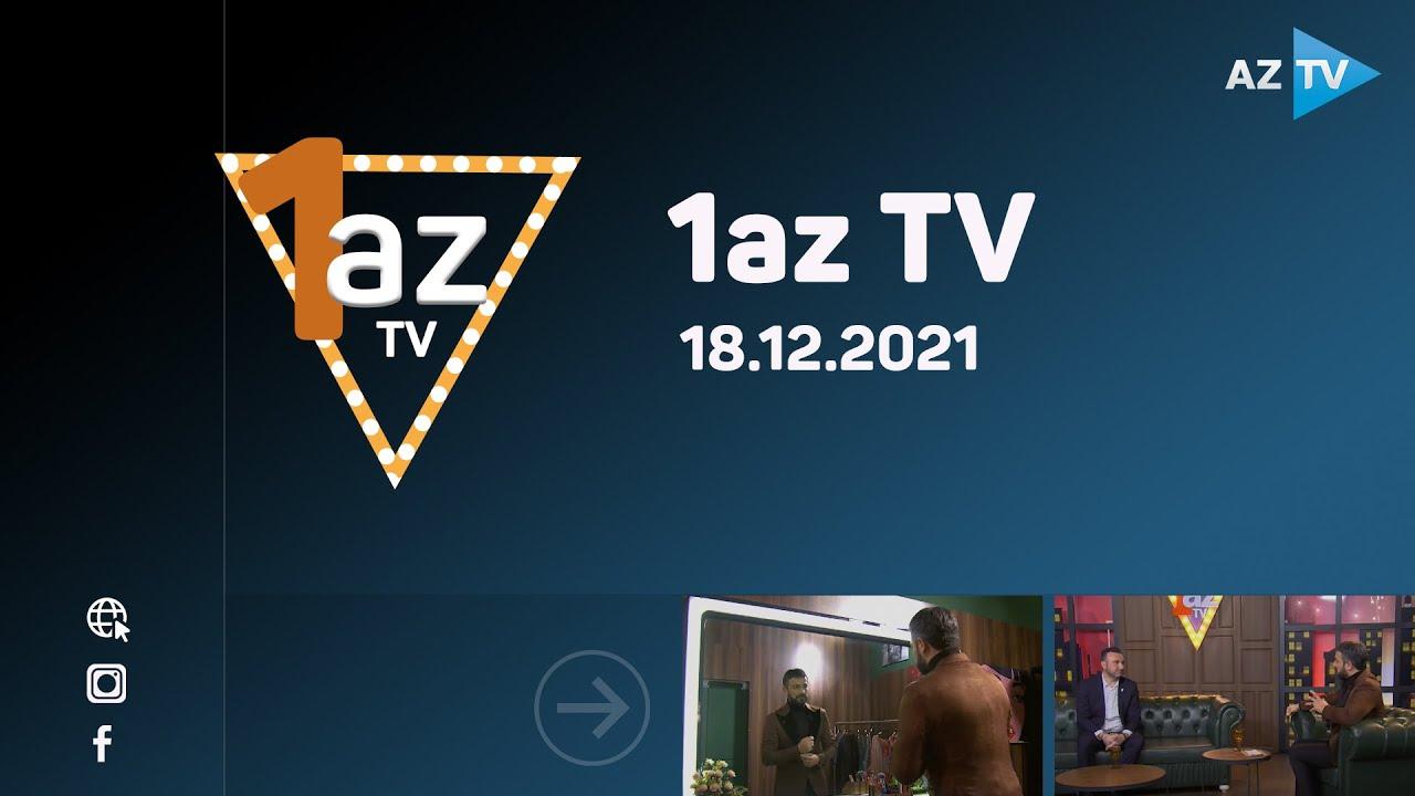 “1az TV” | 18.12.2021