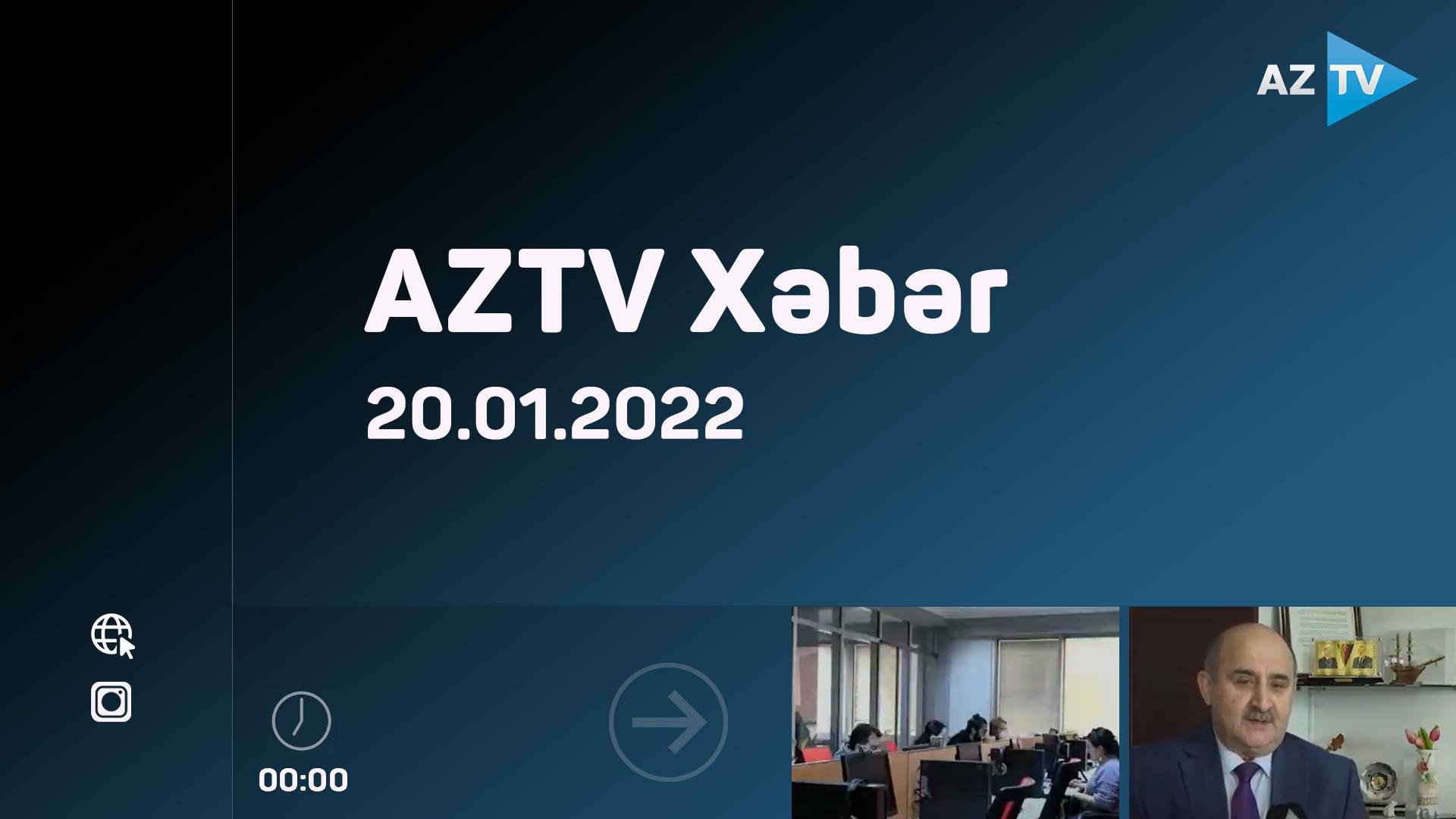 "AZTV Xəbər" (00:00) | 20.01.2022