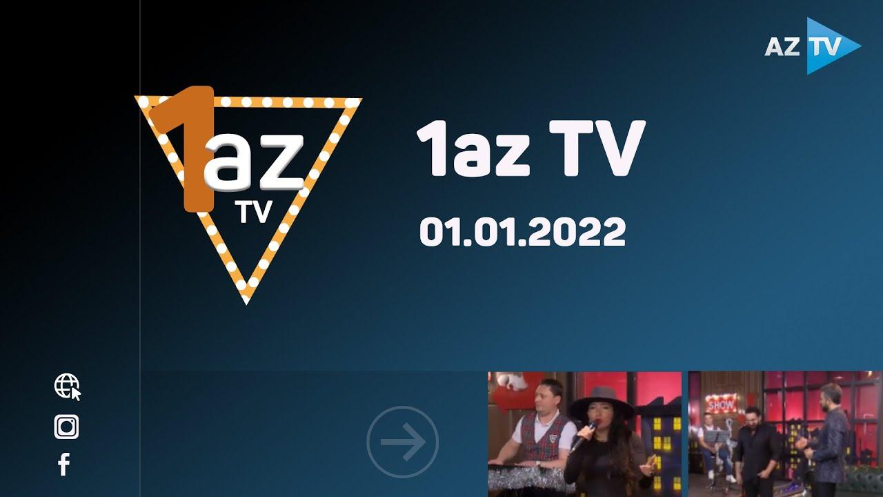1az TV | 01.01.2022