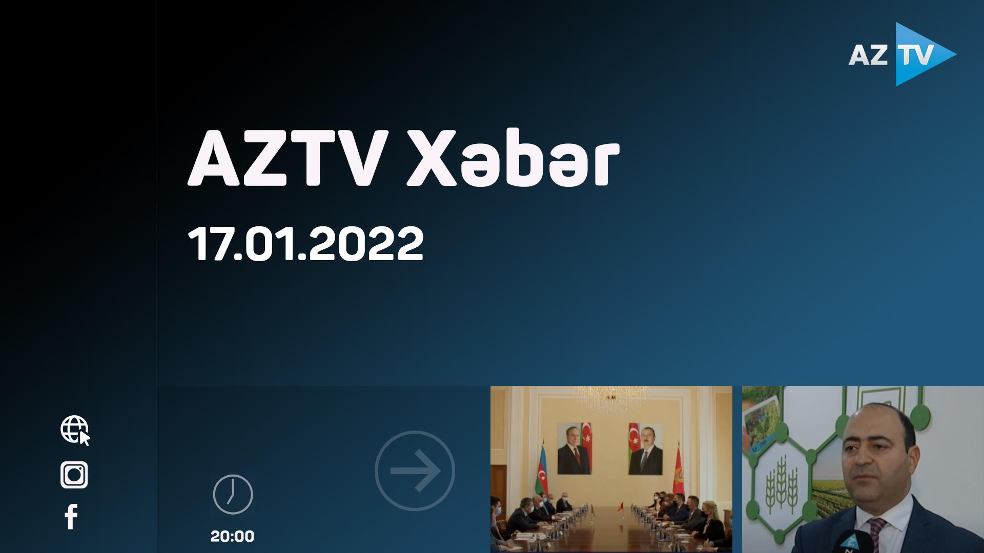 AZTV Xəbər 20:00 | 17.01.2022
